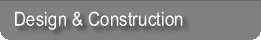 Design & Construction